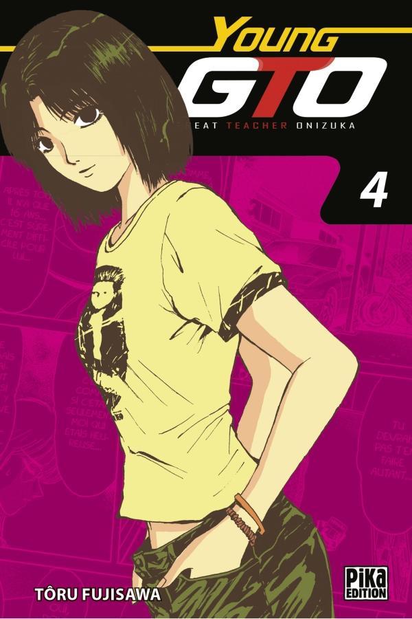Tōru Fujisawa: Young GTO Vol. 4 : great teacher Onizuka (French language, 2017)