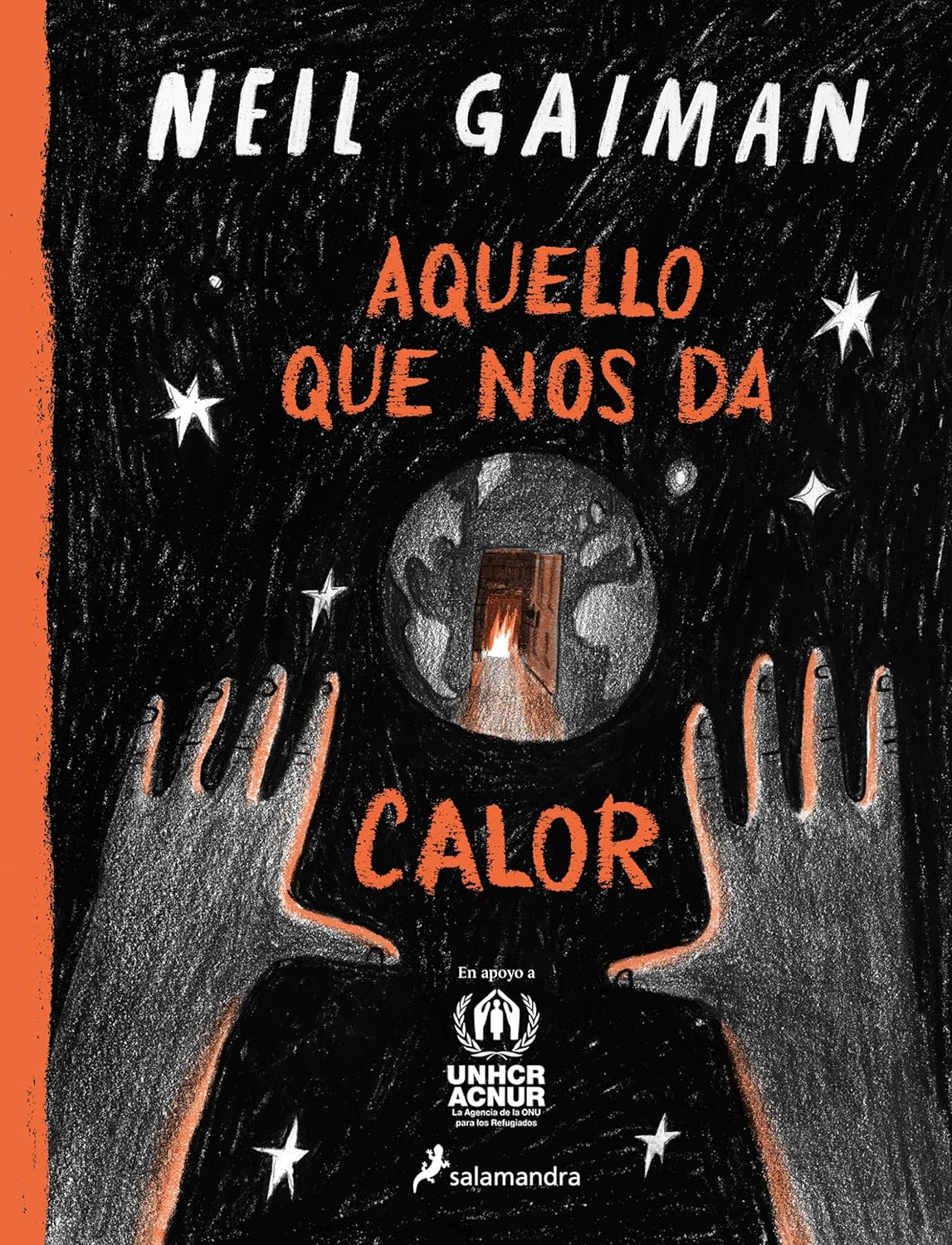 Neil Gaiman: Aquello que nos da calor (Salamandra)