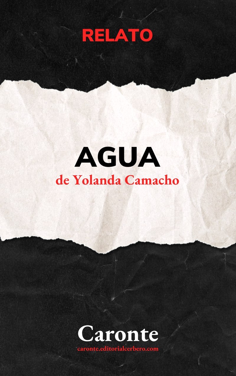 Yolanda Camacho: Agua (EBook, Castellano language, Cerbero)
