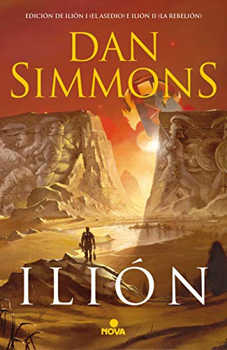 Dan Simmons (duplicate): Ilión (Hardcover, 2019, Nova)