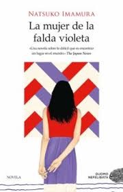 NATSUKO IMAMURA: LA MUJER DE LA FALDA VIOLETA (2020, DUAMO NEFELIBATA)