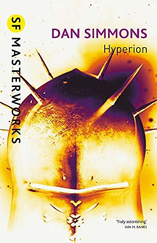 Dan Simmons: Hyperion (2011, Gollancz)