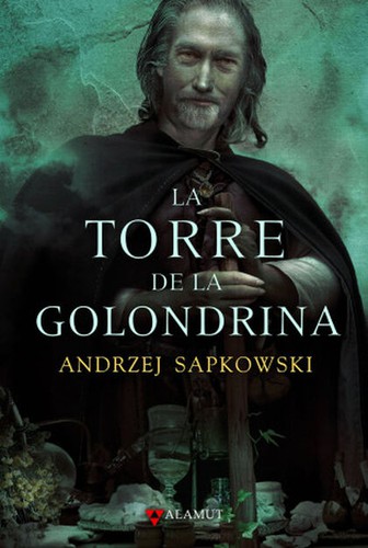 La torre de la golondrina (2008, Alamut)