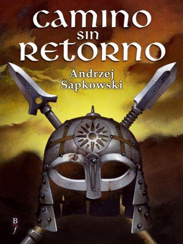 Camino sin retorno (2007, Bibliópolis)