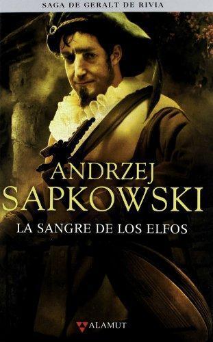 Andrzej Sapkowski: La sangre de los elfos (Spanish language, 2020, Alamunt)