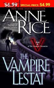 Anne Rice: The Vampire Lestat (Paperback, 2004, Ballantine Books)