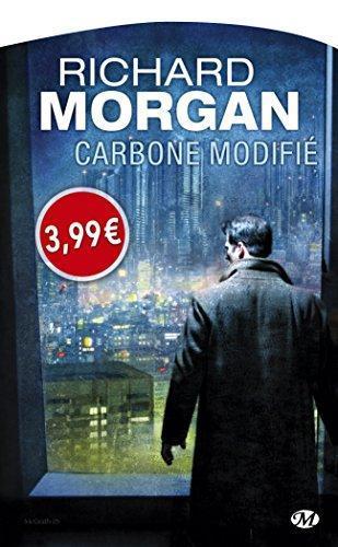 Richard Morgan: Le cycle de Takeshi Kovacs Tome 1 (French language, 2016)