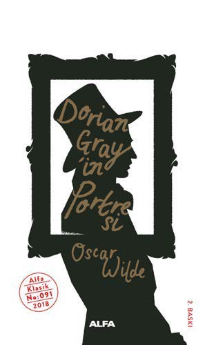 Oscar Wilde: Dorian Gray'in Portresi (Paperback, 2018, Alfa Yayinlari)