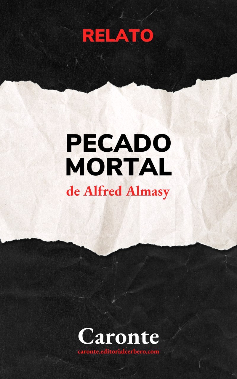 Alfred Almasy: Pecado mortal (EBook, castellano language, Cerbero)