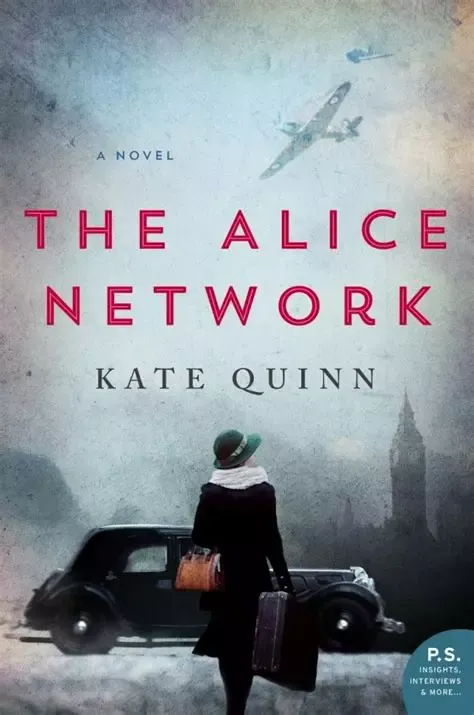 Kate Quinn: The Alice Network (Paperback, 2017, HarperCollins)