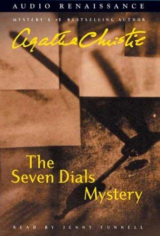 Agatha Christie: Seven Dials Mystery (Agatha Christie Audio Mystery) (AudiobookFormat, 2003, Audio Renaissance)