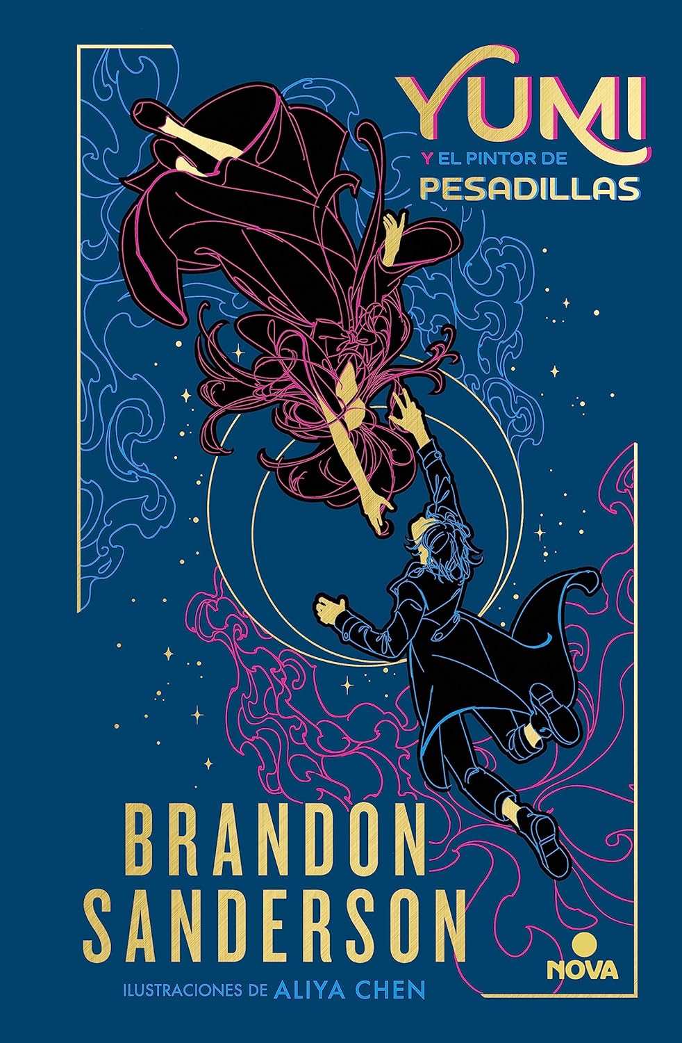 Brandon Sanderson, Manu Viciano: Yumi y el pintor de pesadillas (Hardcover, Español language, 2023, Nova, Penguin Random House)