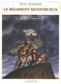 Terry Pratchett: Le régiment monstrueux (French language, 2007, L'Atalante)
