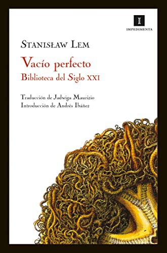Vacío perfecto (Paperback, 2008, Impedimenta)