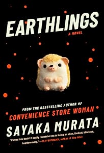 Sayaka Murata, Sayaka Murata: Earthlings (AudiobookFormat, 2020, Blackstone Publishing)