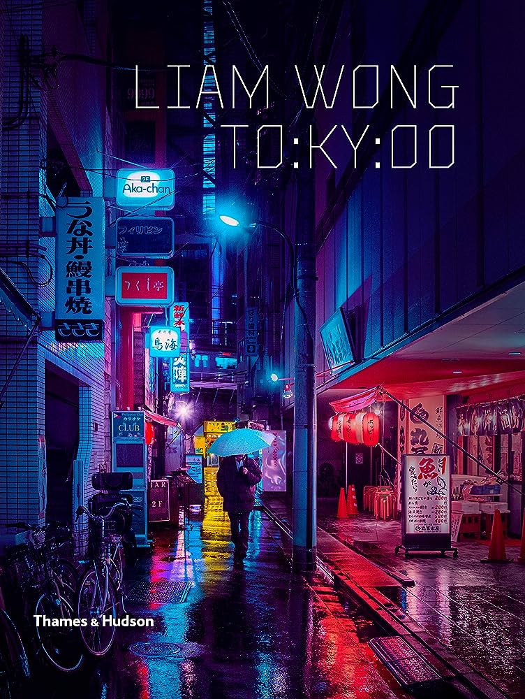 Liam Wong: TO:KY:OO (2019, Thames & Hudson, Limited)