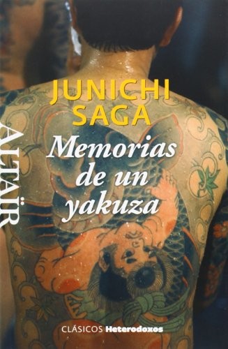 Junichi Saga: Memorias de un yakuza (2013, Altaïr)