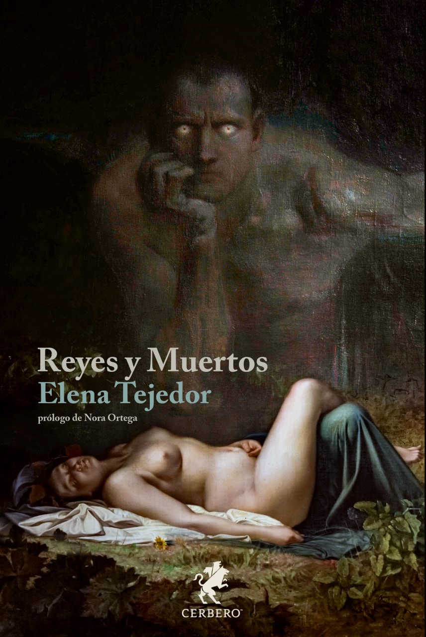Elena Tejedor: Reyes y Muertos (EBook, castellano language, Cerbero)