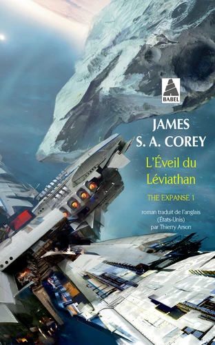 James A. Corey: L'Éveil du Léviathan (Paperback, French language, 2015, Actes Sud)