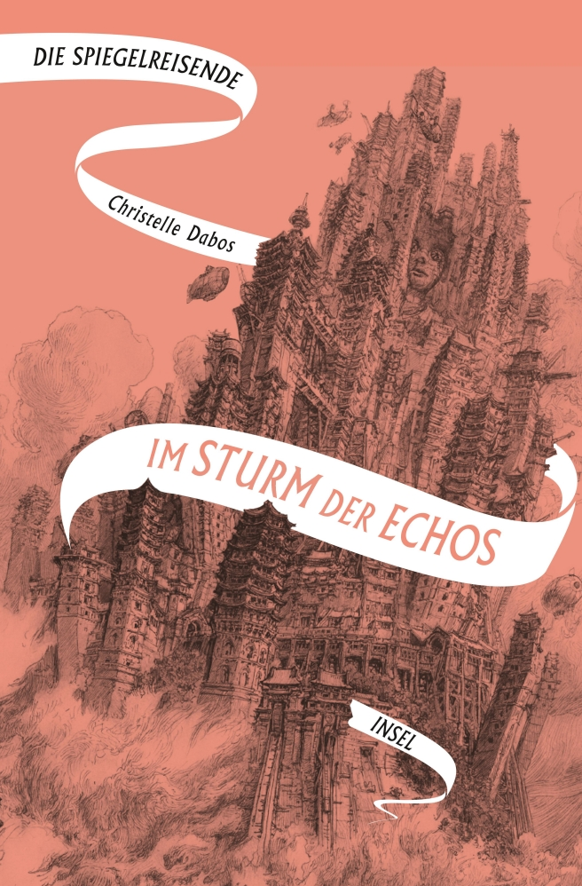 Christelle Dabos: Im Sturm der Echos (German language, 2020, Insel Verlag)