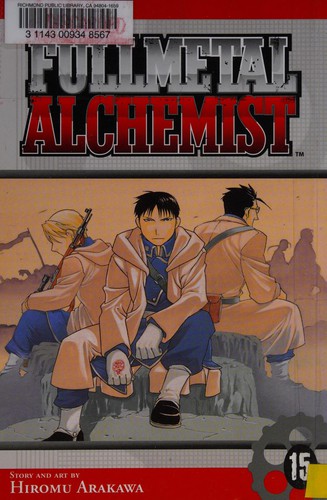 Hiromu Arakawa: Fullmetal Alchemist, Vol. 15 (Paperback, 2007, Viz Media)