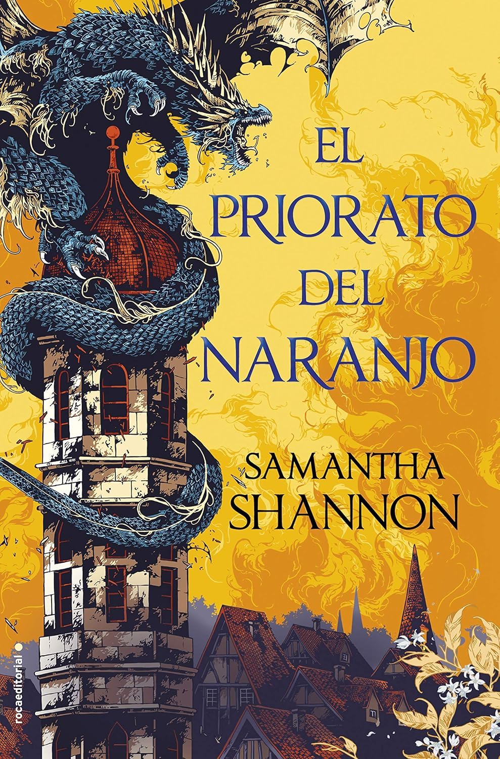 Samantha Shannon, Jorge Rizzo: El priorato del naranjo (Hardcover, Castellano language, 2019, Roca Editorial)