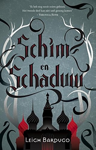 Leigh Bardugo: Schim en schaduw (De Grisha) (Dutch Edition) (2017, Blossom Books)