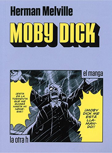 Herman Melville, Daruma Serveis lingüístics i traducció: Moby Dick (Paperback, 2016, La Otra H)