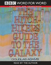 Douglas Adams: The Hitch Hiker's Guide to the Galaxy (Word for Word) (2002, BBC Audiobooks)