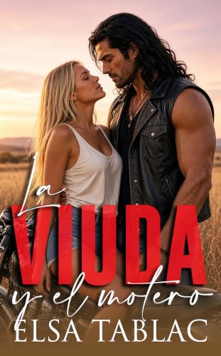 Elsa Tablac: La viuda y el motero (EBook)
