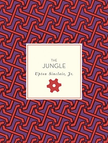 Upton Sinclair: The Jungle (2018, Race Point Publishing)