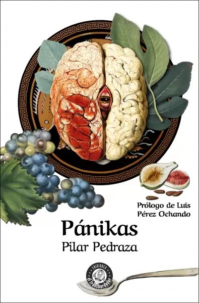 Pilar Pedraza: Pánikas (Paperback, Español language, 2019, Ediciones El Transbordador)