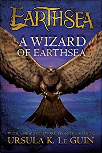 Ursula K. Le Guin: A Wizard of Earthsea (2012, Houghton Mifflin Harcourt)