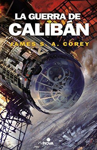 James S. A. Corey: La guerra de Calibán (Spanish language, NOVA (EDICIONES B))