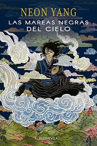 Carla Bataller Estruch, Neon Yang, Almudena Martínez, Yuko Shimizu, Ártemis López: Las mareas negras del cielo (Paperback, 2021, Duermevela Ediciones)