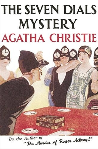 Agatha Christie: SEVEN DIALS MYSTERY FACSIM HB (Hardcover, 2001, Harpercollins)