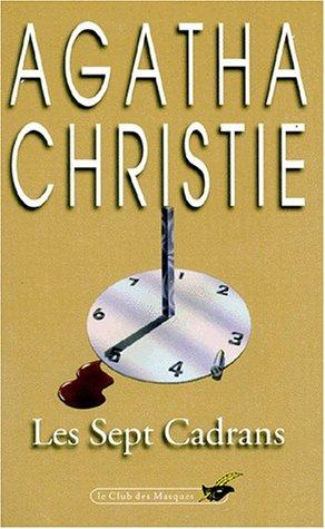 Agatha Christie, Lang: Les Sept Cadrans (Paperback, 2001, LGF)