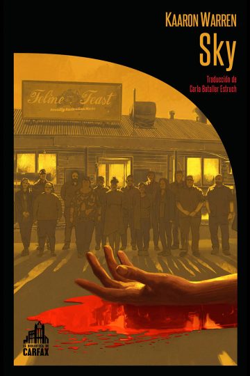 Carla Bataller Estruch (traductore), Kaaron Warren: Sky (Paperback, 2026, La Biblioteca de Carfax)